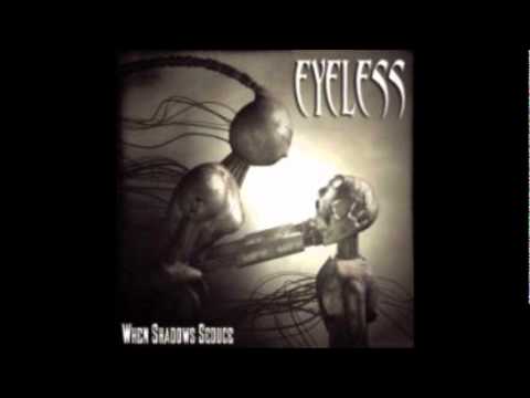 Eyeless (FranÃ§a) Hakkında Bilgiler