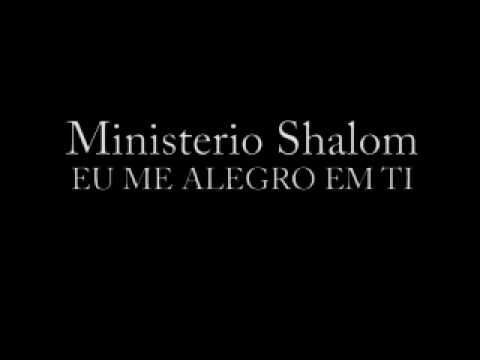 MinistÃ©rio de Louvor e AdoraÃ§Ã£o da Igreja Batista Shalom Hakkında Bilgiler